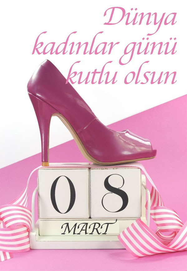 8 Mart kadınlar günü resimli mesajları güzel sözleri - Resim: 2