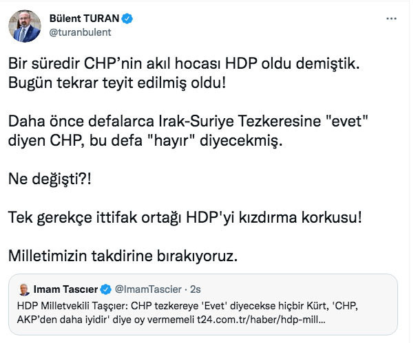 Bülent Turan'dan CHP'nin tezkere kararına tepki tek gerekçe HDP'yi kızdırma korkusu - Resim: 0