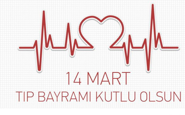 14 Mart Tıp Bayramı mesajları resimli Tıp Bayramı tebrik sözleri - Resim: 3