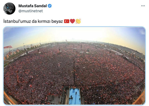 Mustafa Sandal, CHP mitingi sanıp Cumhurbaşkanı Erdoğan'ın mitingini paylaştı - Resim: 0