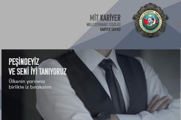 MİT'ten olay personel alımı ilanı: Peşindeyiz ve seni iyi tanıyoruz - Resim: 0