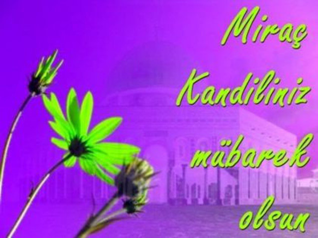 Miraç Kandili mesajları resimli kısa tebrik sözleri-2019 yeni - Resim: 5