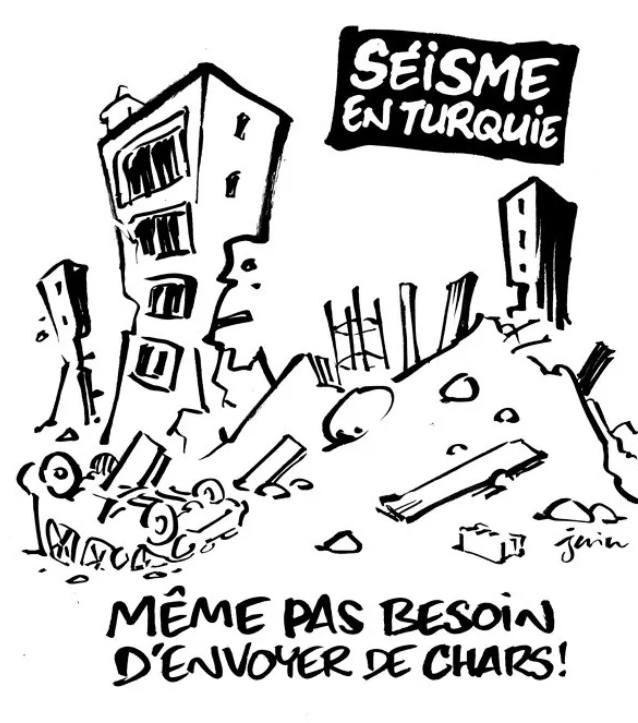Türkiye'de yaşanan depremle alay ettiler! Fransız dergisinden tepki çeken çizim - Resim: 0