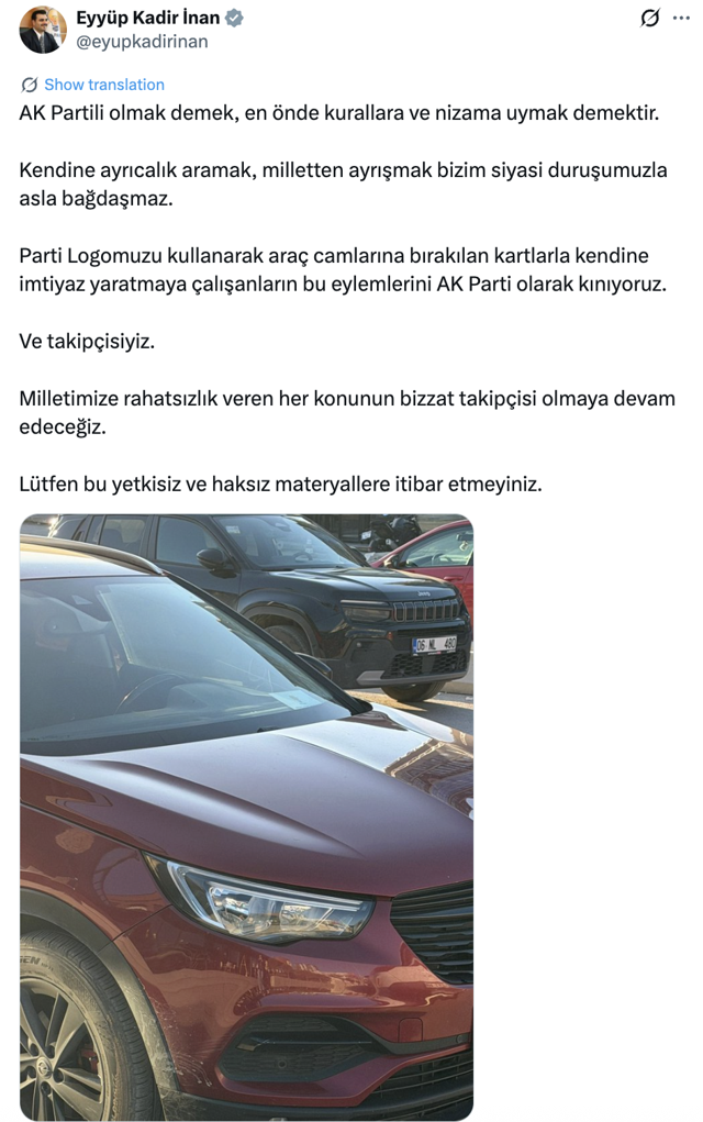 AK Partili İnan'dan araçlara parti logolu kart bırakanlara tepki: Kınıyoruz ve takipçisiyiz - Resim: 0
