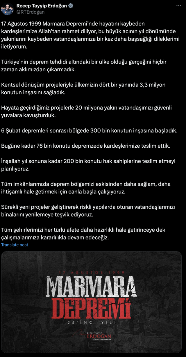 Cumhurbaşkanı Erdoğan'dan 17 Ağustos Marmara Depremi paylaşımı: "Tüm şehirlerimiz afete hazır hale gelene kadar çalışacağız" - Resim: 0