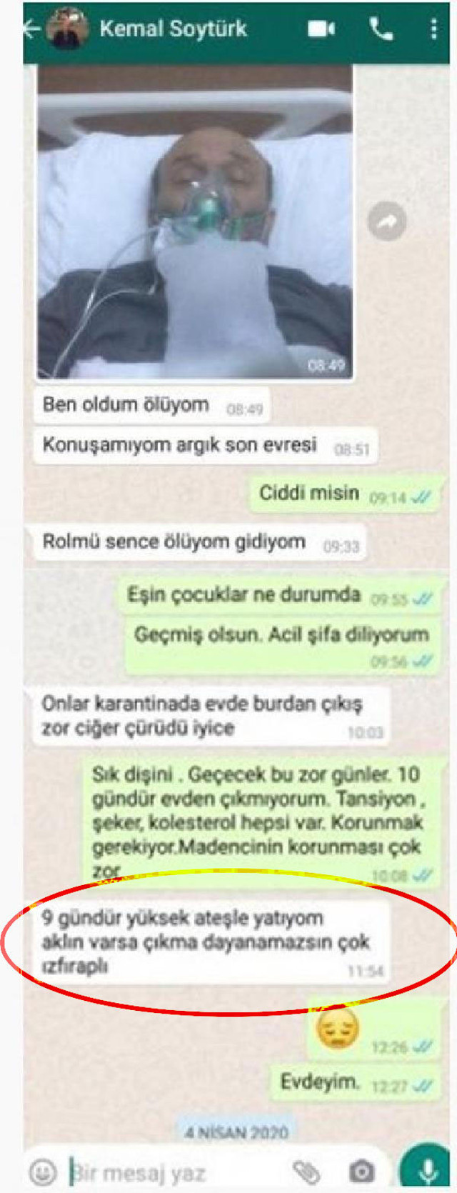 Koronavirüsten ölmeden önce arkadaşına 'Aklın varsa çıkma' mesajı attı - Resim: 0