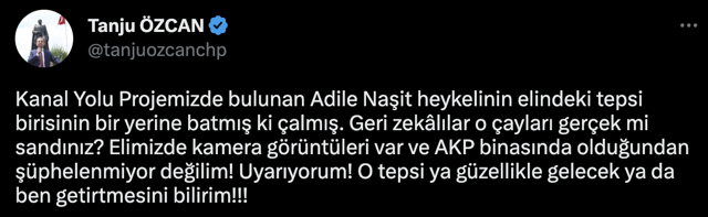 Adile Naşit'in çay tepsisini çaldılar! Tanju Özcan:  O tepsi ya güzellikle gelecek ya da... - Resim: 0