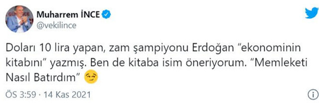 Muharrem İnce, 'ekonominin kitabını yazdık' diyen Cumhurbaşkanı Erdoğan'a kitap ismi önerdi - Resim: 0
