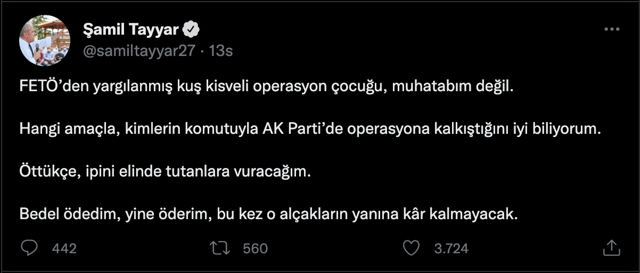 Şamil Tayyar patladı! 'Ankara Kuşu'nun Beştepe ve AK Parti'de destekçileri var! Vallahi yeter temizlik şart' - Resim: 2