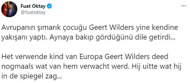 Fuat Oktay'dan, Erdoğan'ı hedef alan hadsiz Geert Wilders'a sert tepki - Resim: 0