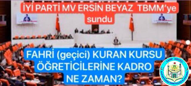 Fahri (geçici) Kur'an Kursu öğreticilerinin kadro talebi TBMM gündemine taşındı - Resim: 1