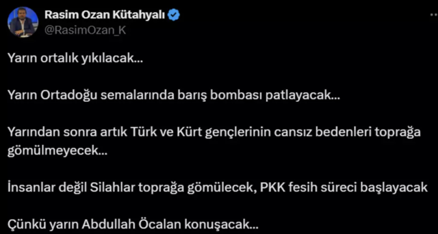 Öcalan'ın çağrı yapması bekleniyor! Rasim Ozan Kütahyalı'nın paylaşımı dikkat çekti: Ortalık yıkılacak... - Resim: 0
