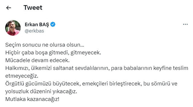 Erkan Baş'tan ilk açıklama: 'Seçim sonucu ne olursa olsun…' - Resim: 0