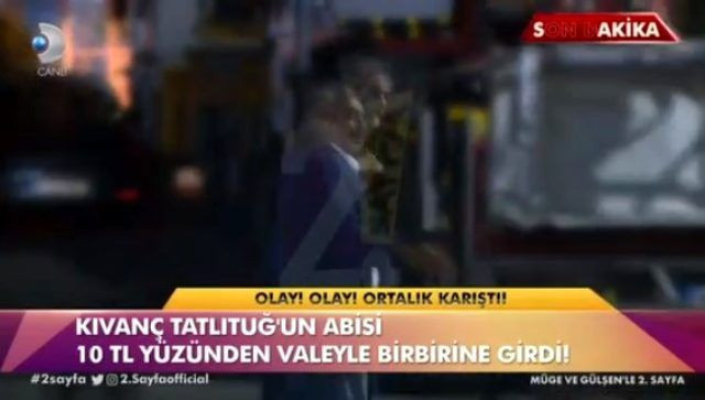 Kıvanç Tatlıtuğ'un abisi Cem Tatlıtuğ otopark görevlisiyle kavga etti koruma ayırdı - Resim: 3