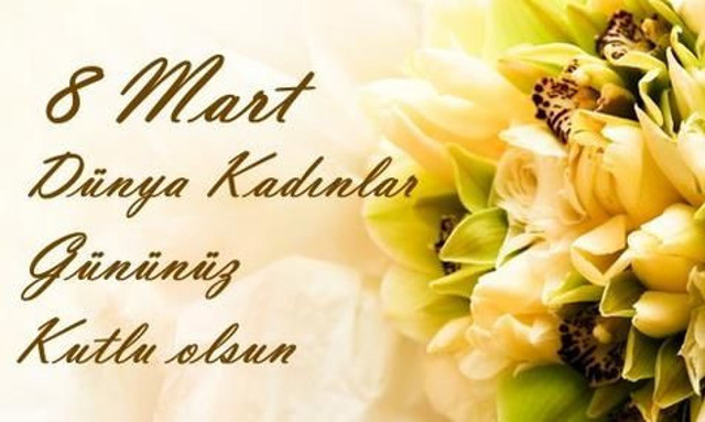 8 Mart resimli mesajları kısa ve anlamlı Kadınlar Günü sözleri - Resim: 2