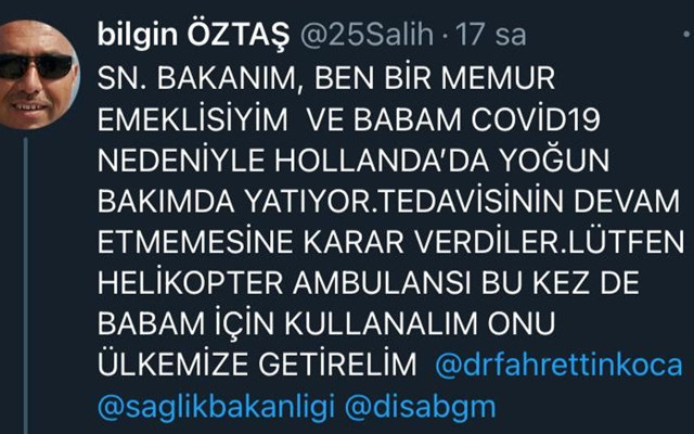 Hollanda tedaviyi bitirmek istedi! Covid-19'la savaşan babası için, Bakan Koca’ya seslendi - Resim: 0