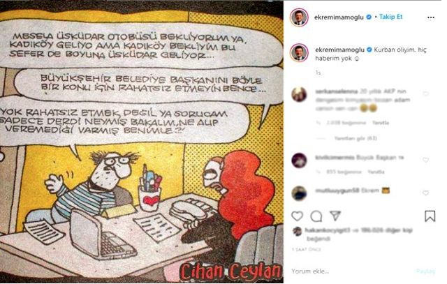 İmamoğlu'ndan eleştirilere karikatürlü yanıt: Kurban oliyim, hiç haberim yok - Resim: 0