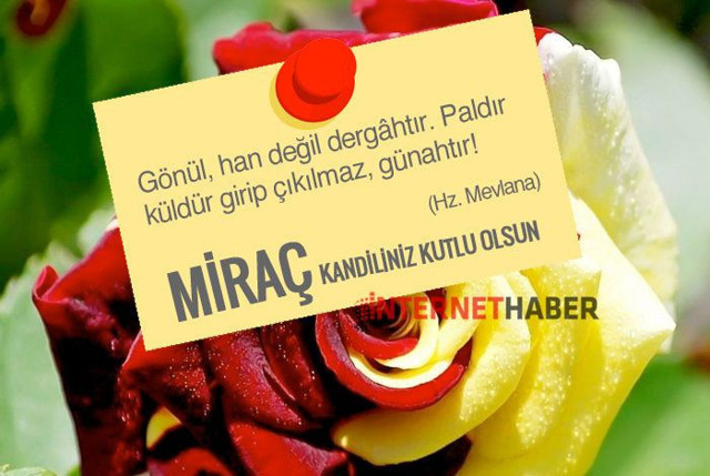 Anlamlı Kandil Mesajları bugün Miraç kandili kandil mesajları ve kandil sözleri - Resim: 2