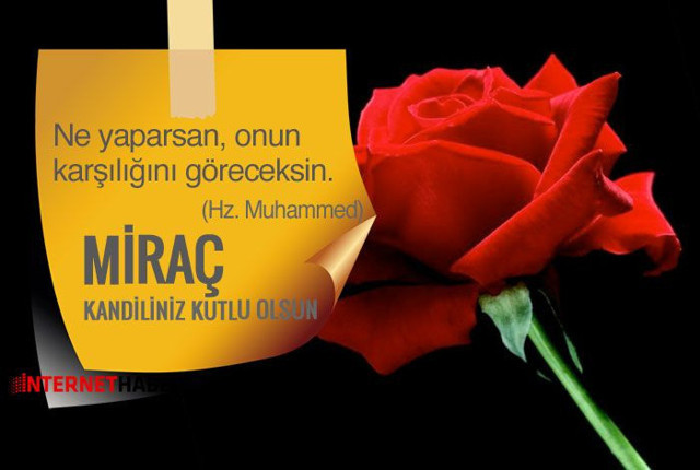 Anlamlı Kandil Mesajları bugün Miraç kandili kandil mesajları ve kandil sözleri - Resim: 0
