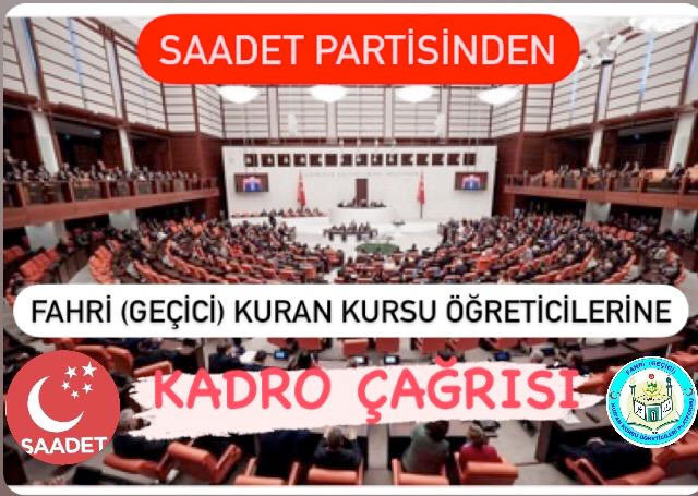 Saadet Partisi'nden Fahri Kur'an Kursu öğreticilerine kadro çağrısı - Resim: 0