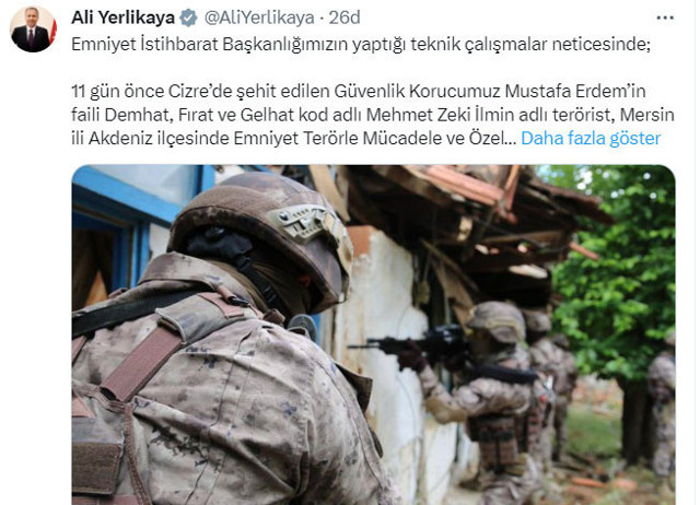 İçişleri Bakanı Ali Yerlikaya "Şehidimizin kanı yerde kalmadı"diyerek duyurdu - Resim: 0