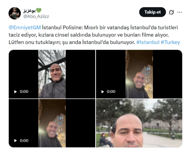 İstanbul'da Mısırlı polis skandalı! Taciz görüntülerini sosyal medyada paylaştı - Resim: 3