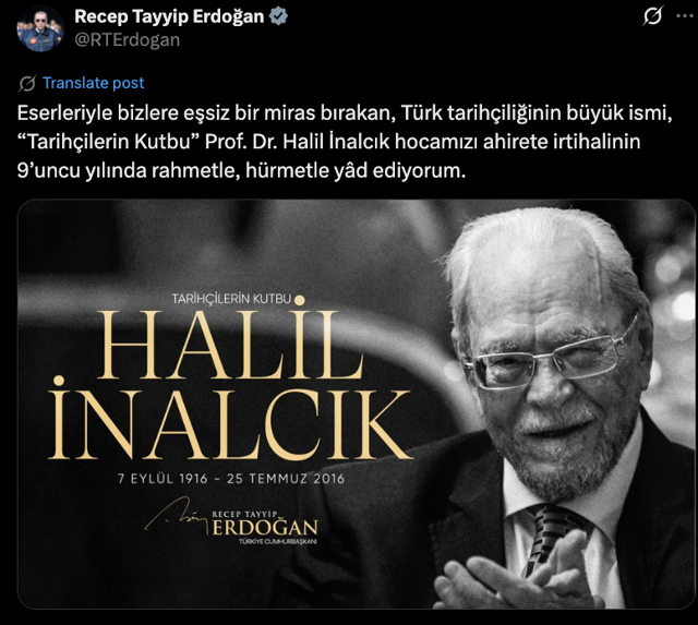 Cumhurbaşkanı Erdoğan, Prof. Dr. Halil İnalcık'ı vefatının 9. yılında andı - Resim: 0