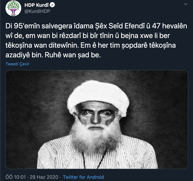 Şeyh Said paylaşımı olay oldu! HDP Kürtçe mesaj attı ortalık karıştı - Resim: 0