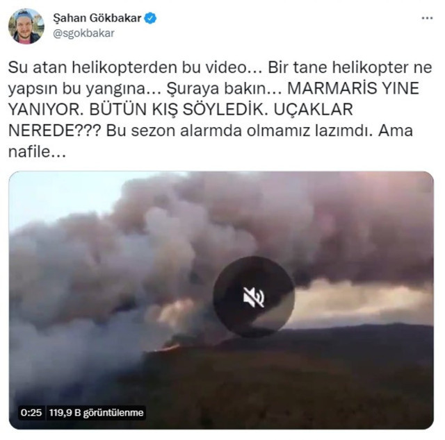 Şahan Gökbakar: Marmaris yine yanıyor nerede bu yangın uçakları - Resim: 0