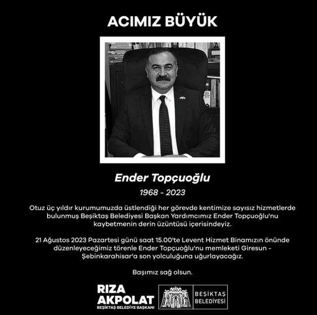 Beşiktaş Belediye Başkan Yardımcısı Ender Topçuoğlu hayatını kaybetti - Resim: 0