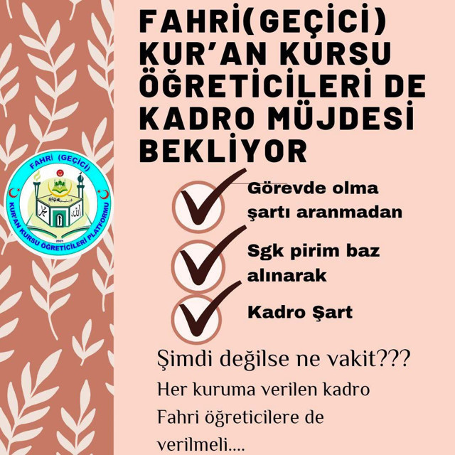 Fahri (Geçici) Kur'an Kursu öğreticileri Ocak ayında kadrolu olmak istiyor - Resim: 0
