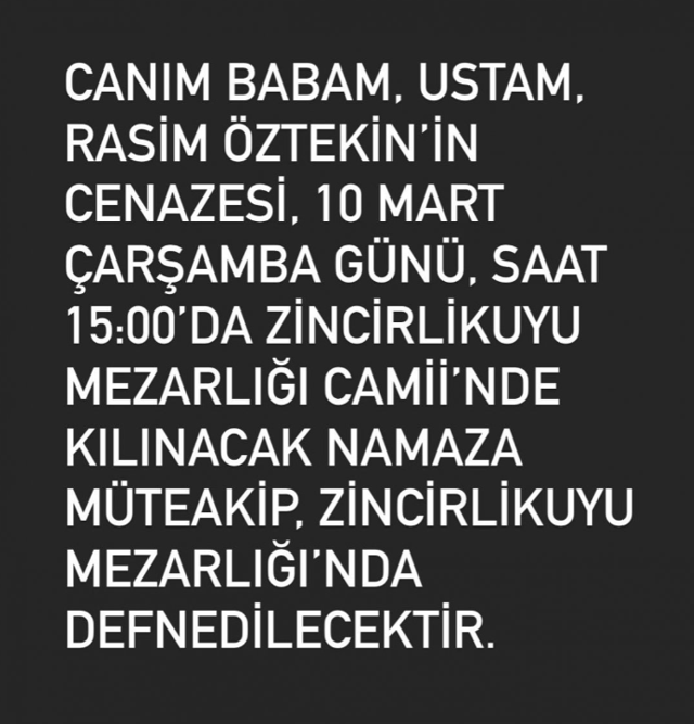 Rasim Öztekin'in cenaze programını kızı Pelin Öztekin duyurdu - Resim: 0