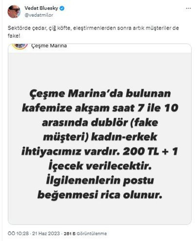 Vedat Milor paylaştı! İzmir'de şaşkına çeviren iş ilanı! 'Fake' müşteri olana bu para... - Resim: 0