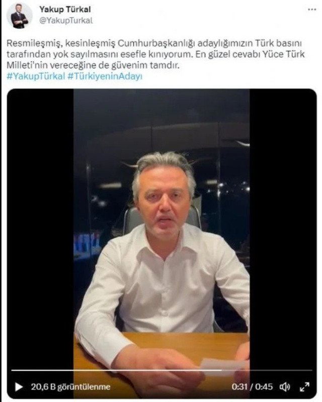 Cumhurbaşkanı Adayı Yakup Türkal isyan etti! Twitter'dan video paylaştı: "Yok sayılmayı esefle kınıyorum" - Resim: 1