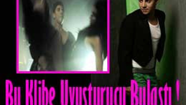 Bu klibe uyuşturucu bulaştı