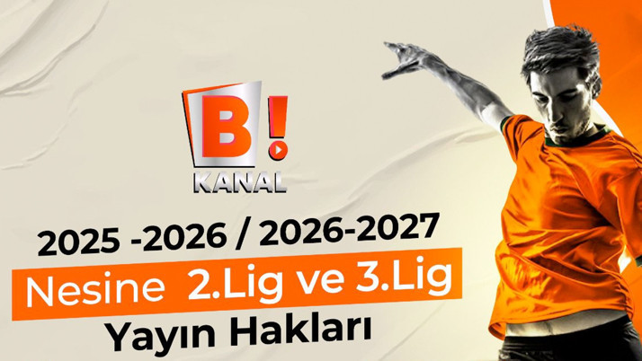 TFF Nesine 2. Lig ve 3. Lig 2025-2026 ve 2026-2027 sezonu futbol maçları Bi Kanal'da