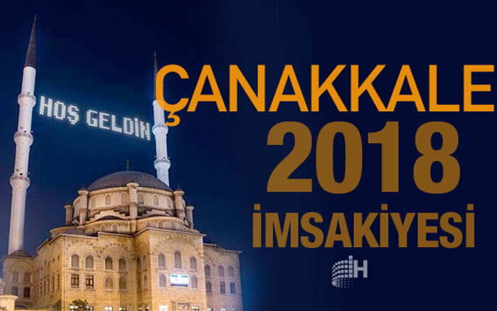 Çanakkale İmsakiye 2018 Diyanet sahur imsak vakti iftar saatleri