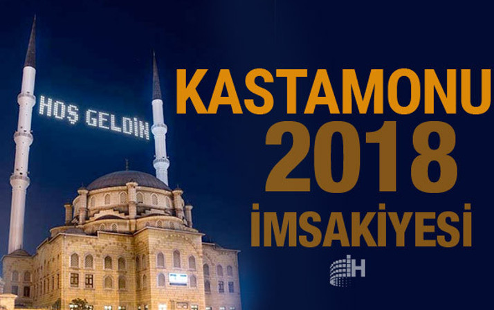 Kastamonu İmsakiye 2018 Diyanet sahur imsak vakti iftar saatleri