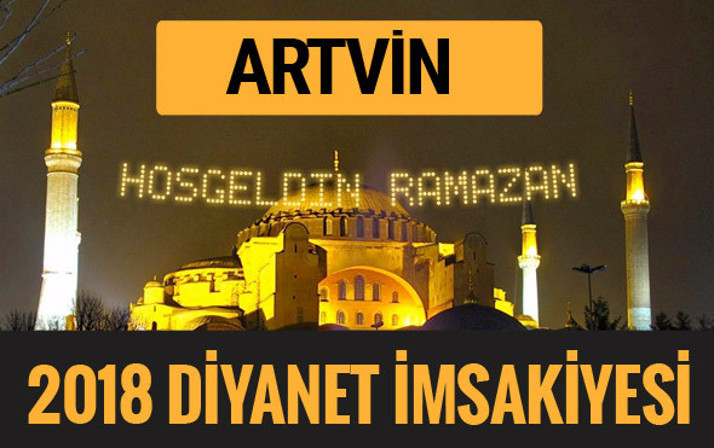 2018 İmsakiye Artvin- Sahur imsak vakti iftar ezan saatleri