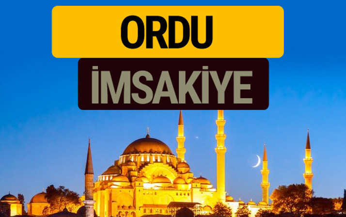 Ordu İmsakiye 2018 iftar sahur imsak vakti ezan saati