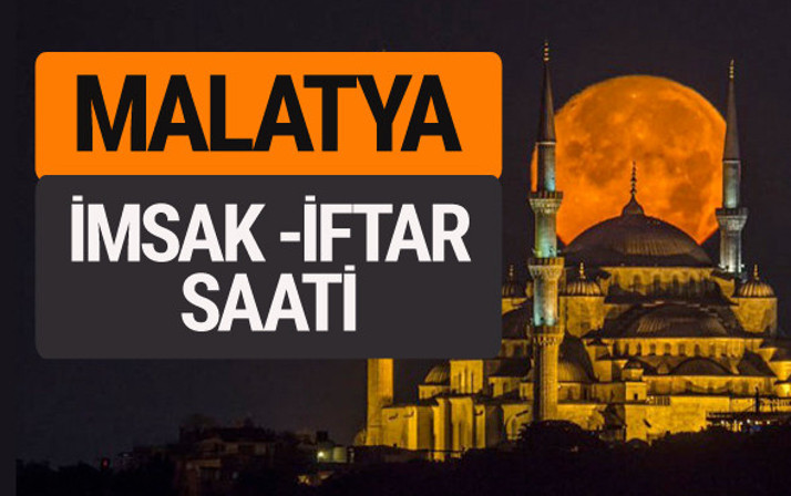 Malatya imsak vakti iftar sahur saatleri -Sabah akşam ezanı kaçta?