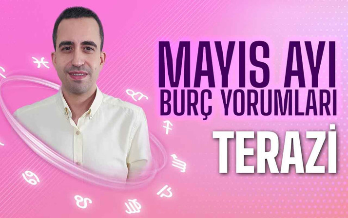 Mayıs Terazi aylık burç yorumları 2021 Dolunay'ın etkilerine dikkat!