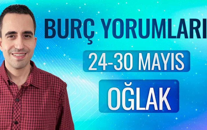 Oğlak 24-30 Mayıs haftalık burç yorumu kariyer konuları ön planda!
