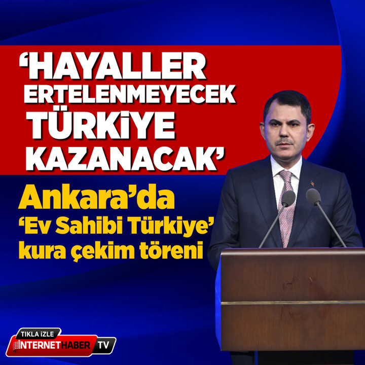 Bakan Kurum: 500 bin sosyal konutumuz bitecek, hayaller ertelenmeyecek, Türkiye kazanacak