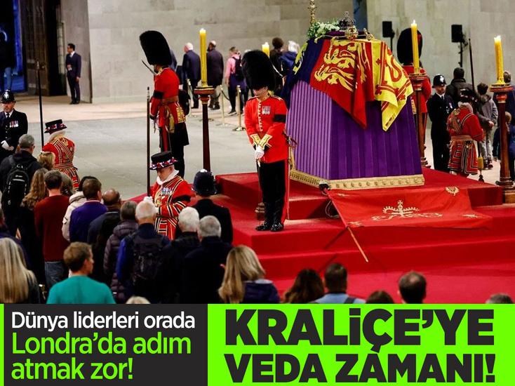 İngiltere Kraliçesi 2. Elizabeth bugün defnedilecek! Dünya liderleri cenaze için Londra'da