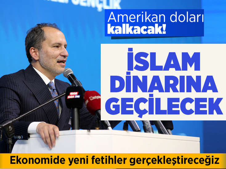 Erbakan: Amerikan doları kalkacak İslam dinarına geçilecek