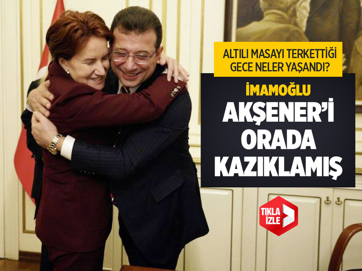 İmamoğlu orada Meral Akşener'i kazıklamış! Enver Aysever paylaştı