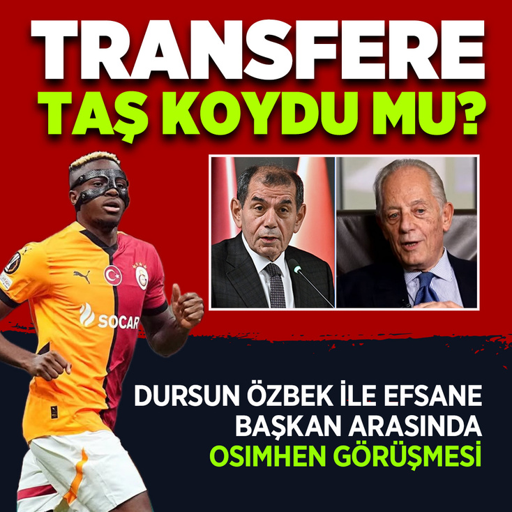 "Osimhen'i alma" dedi mi? Dursun Özbek ile Faruk Süren görüştü ayrıntılar belli oldu