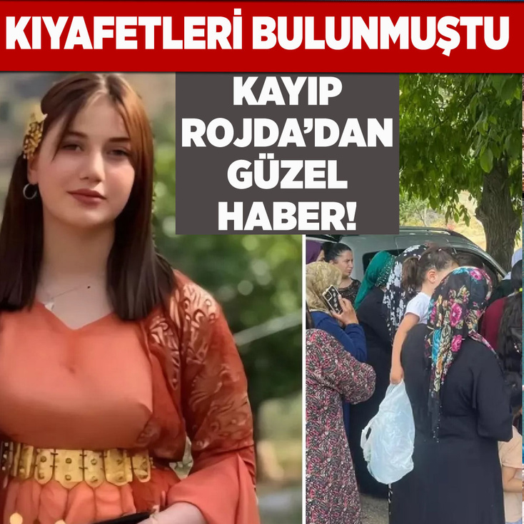 Odunlukta kıyafetleri bulunmuştu! Kayıp Rojda bulundu...