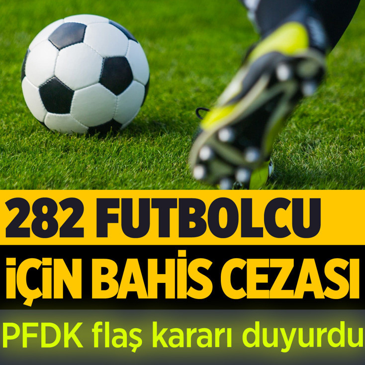 PFDK bahis soruşturmasında TFF 2. Lig'deki futbolculara verilen cezaları açıkladı